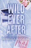 Cover: Wild Ever After - Rebecca Jenshak