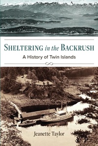 Abbildung von: Sheltering in the Backrush - Harbour Publishing