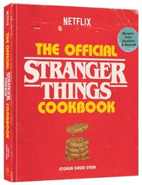 Enlarge image Cover: The Official Stranger Things Cookbook - Random House Worlds