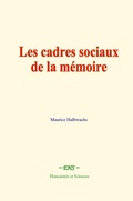 Cover: Les cadres sociaux de la m&eacute;moire - EHS