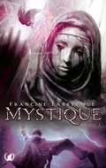 Cover: Mystique - Tome 1 - Art en Mots &Eacute;ditions