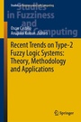 Cover: Recent Trends on Type-2 Fuzzy Logic Systems: Theory, Methodology and Applications - Springer
