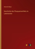 Cover: Geschichte des Plusquamoerfekts im Lateinischen - Outlook Verlag