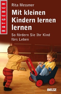 Abbildung von: Mit kleinen Kindern lernen lernen - Julius Beltz