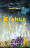 Cover: Krokus warum weinst du - Books on Demand