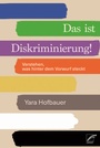 Bild: Das ist Diskriminierung! - Unrast Verlag
