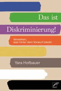 Bild vergrößern Bild: Das ist Diskriminierung! - Unrast Verlag