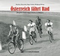 Cover: &Ouml;sterreich f&auml;hrt Rad - Edition Winkler-Hermaden