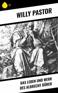 Abbildung von: Das Leben und Werk des Albrecht Dürer - Sharp Ink