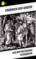 Cover: Aus den Politischen Testamenten - Sharp Ink