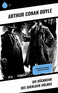 Abbildung von: Die Rückkehr des Sherlock Holmes - Sharp Ink