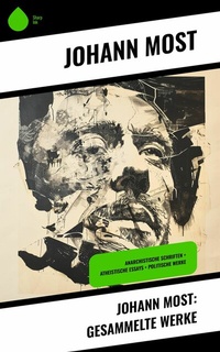 Abbildung von: Johann Most: Gesammelte Werke - Sharp Ink