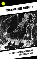 Cover: Die besten Abenteuerromane f&uuml;r Jugendliche - Sharp Ink