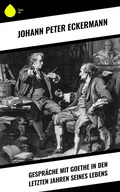 Cover: Gespr&auml;che mit Goethe in den letzten Jahren seines Lebens - Sharp Ink