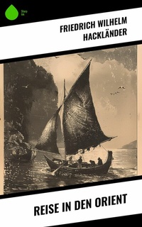 Abbildung von: Reise in den Orient - Sharp Ink