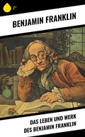 Cover: Das Leben und Werk des Benjamin Franklin - Sharp Ink