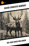 Cover: Die Jagd nach Millionen - Sharp Ink