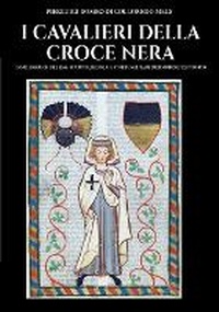 Abbildung von: I cavalieri della Croce Nera - Luca Cristini Editore (Soldiershop)
