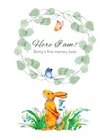 Cover: Here I Am - Bunny's Baby Memory Book - Tammy Lempert
