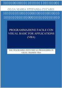Abbildung von: Programmazione facile con Visual Basic for Applications (VBA) - ResearchFreelance