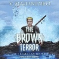 Cover: The Brown Terror - Tantor Audio