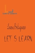 Cover: Let's Learn - Learn Portuguese - Let's Learn