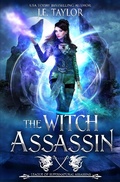 Cover: The Witch Assassin: League of Supernatural Assassins - JET-Fueled Fiction