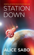 Cover: Station Down - Alice Sabo
