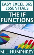 Bild: Excel 365 The IF Functions (Easy Excel 365 Essentials, #5) - Easy Excel 365 Essentials