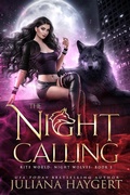 Cover: The Night Calling (Rite World: Night Wolves, #1) - Dark Witch Press LLC