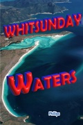 Cover: Whitsunday Waters (Boating Directions) - Alan Phillips