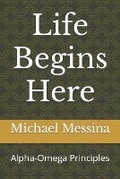 Cover: Life Begins Here - Life Begins Here 2nd Ed Paperback