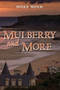 Cover: Mulberry and More - Ewings Publishing LLC
