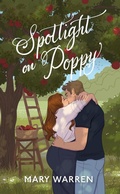 Cover: Spotlight on Poppy - Mary Warren