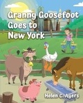 Cover: Granny Goosefoot Goes to New York - Lonnie Ayers