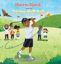 Cover: Harris Hawk and the Golden Golf Ball - Harris Enterprises