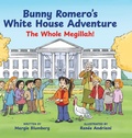 Cover: Bunny Romero's White House Adventure - MB Publishing
