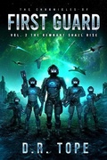 Cover: The Remnant Shall Rise (The Chronicles of First Guard, #2) - The Chronicles of First Guard