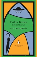 Cover: Father Brown Selected Stories - Penguin Classics