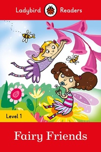 Abbildung von: Ladybird Readers Level 1 - Fairy Friends (ELT Graded Reader) - Ladybird