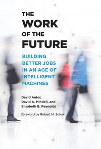 Enlarge image Cover: The Work of the Future - MIT Press