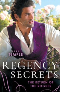 Enlarge image Cover: Regency Secrets: The Return Of The Rogues - Mills & Boon