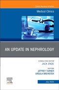 Cover: An Update in Nephrology, An Issue of Medical Clinics of North America: Volume 107-4 - Churchill Livingstone