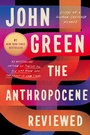 Cover: The Anthropocene Reviewed - Dutton