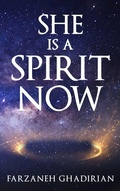 Cover: She is a Spirit Now - Farzaneh Ghadirian