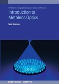 Cover: Introduction to Metalens Optics - Institute of Physics Publishing