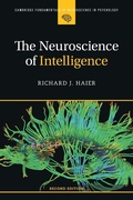 Cover: The Neuroscience of Intelligence - Cambridge University Press