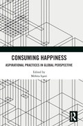 Cover: Consuming Happiness - Routledge