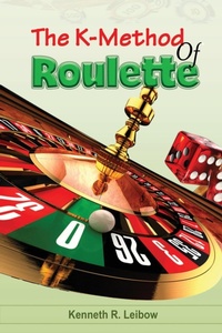 Abbildung von: The K-Method of Roulette - IngramSpark