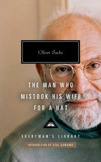 Enlarge image Cover: The Man Who Mistook His Wife for a Hat - Everyman's Library USA